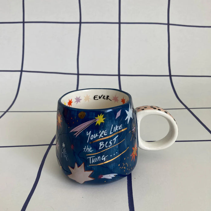 Small Talk 'You're Like The Best Thing...Ever' Cup