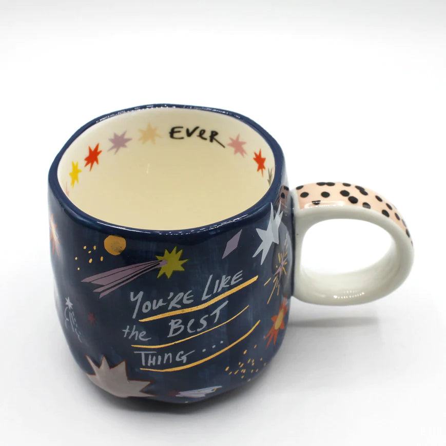 Small Talk 'You're Like The Best Thing...Ever' Cup