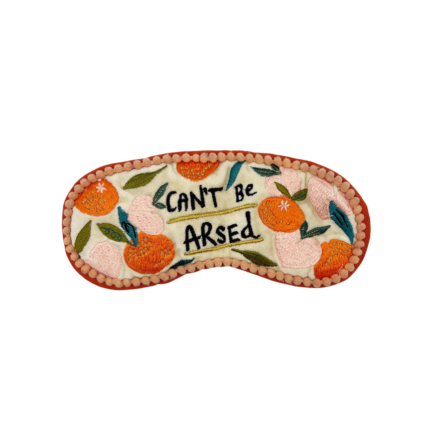 Small Talk 'Can't Be Arsed' Eye Mask