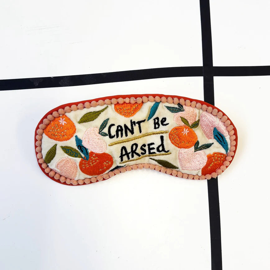 Small Talk 'Can't Be Arsed' Eye Mask