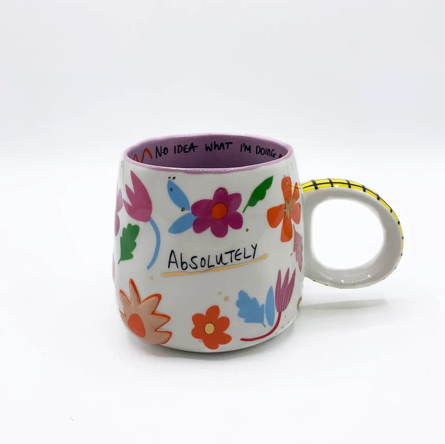 Small Talk 'Absolutely...No Idea What I'm Doing' Cup