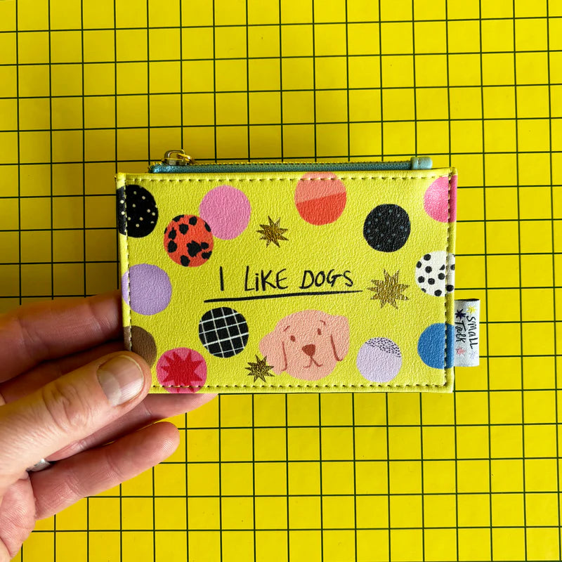 Small Talk I Like Dogs Zip Purse